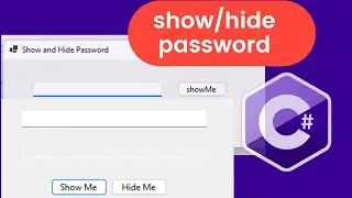 Show and Hide Password using C# (C-Sharp)