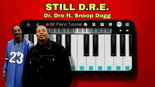STILL D.R.E. (from Dr. Dre) ft. Snoop Dogg - Piano Tutorial