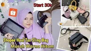 Shopee Haul Tas Sling Bag Murah Warna Hitam