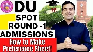 DU Spot Round 1🔥 How to Make Preference Sheet? ✅💡