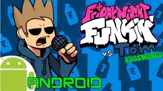 TOM MOD friday night funkin android + download(description)