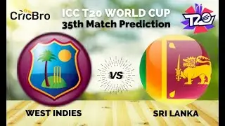 ICC T20 World Cup 2021: WI vs SL T20 35th Match Prediction | West Indies vs Sri Lanka