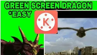 Green Screen Dragon Editing ||kinemaster||