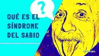 ¿Qué es síndrome del SAVANT O síndrome del SABIO?. Ejemplos de famosos savant