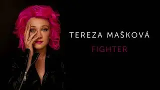 Tereza Mašková - Fighter (Official Audio)
