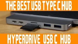 Best USB-C Hub for the Macbook Pro - Hyper Drive Review