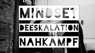 Open Combat Selbstverteidigung - Mindset, Deeskalation, Nahkampf