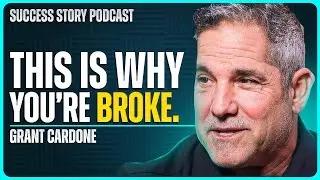 How To Get Anything You Want In Life or Business | Grant Cardone - Billionaire Real Estate Mogul