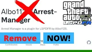 LSPDFR Crashing - Remove ArrestManager NOW!! | Why and How To Tutorial