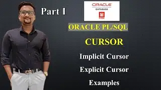 Cursor in PL/SQL | Implicit Cursor | Explicit Cursor