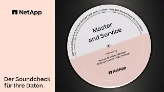 Master and Service - NetApp Technologieforum 2021