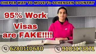 CHEAPER WAY TO MOVE TO A SCHENGEN COUNTRY!!!! 95% of Work Visas Are FAKE!!!! #schengenvisa