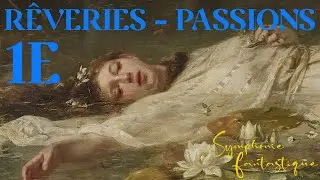 Symphonie Fantastique, Mvt 1E: Reh X to D1