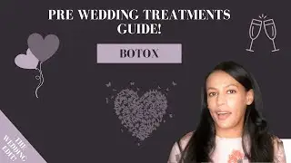 Wedding Botox Guide | When to Get Botox Before Your Wedding!