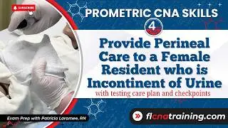 How to Provide Perineal Care (Peri Care) | CNA Skills for Prometric Exam