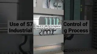 Use of S7-300 PLC to Control of Industrial Bread Making Process
