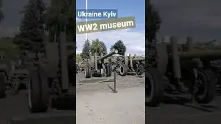 Ukraine kyiv World War 2 museum