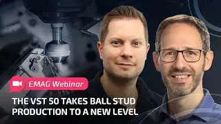 Ball pin production with extremely short chip-to-chip times - Precise ball joints | Webinar @ EMAG