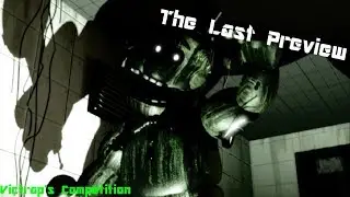 [SFM/FNaF] Preview Animation For Victrap's Competition