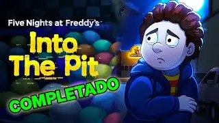 COMPLETO FNAF IN TO THE PIT   Como  Conseguir el FINAL LÓGICO