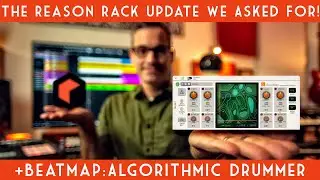 Reason 11.2! New Beatmap Drum Player and Rack MIDI out in your DAW!