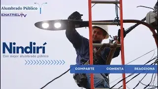 Mejora de Alumbrado Público en el Municipio de Nindirí