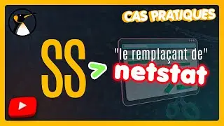 CMDécouverte : ss pour lister les connexions TCP UDP (remplaçant de netstat)
