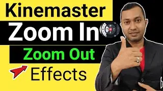 kinemaster zoom in zoom out effect | Kinemaster zoom in video | Kinemaster Fade in Fade out |