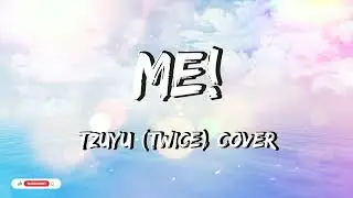 Tzuyu (Twice) Me! by Taylor Swift (Cover) ft. Bang Chan (Stray Kids) - LYRICS