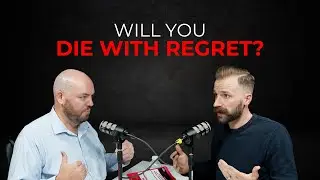 Will You Die With Regret? How Purpose Transforms Your Finances