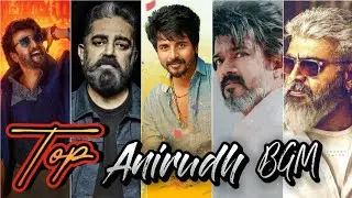 Top Anirudh Ravichandran Bgm Ft. Rolex, Petta, Beast, Doctor, Vikram, Master, Thanivu,
