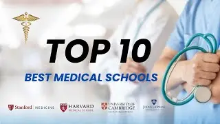 Top 10 Best Medical Schools in the world | Best Medical Faculties | 2023-2024 | DD Lakshan 🩺