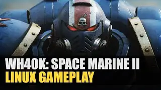 Warhammer 40000: Space Marine II | Linux Gameplay | 1440p Ultra Preset