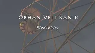 Orhan Veli KANIK - Birdenbire