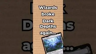 Dark Depths got broken again... - Modern Horizons 3 