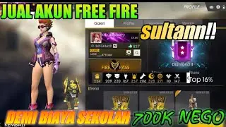 (sold out)JUAL AKUN FREE FIRE DEMI BIAYA SEKOLAH SULTANN! (GARENA FREE FIRE INDONESIA 🇮🇩)