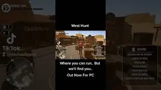 West Hunt out now for 