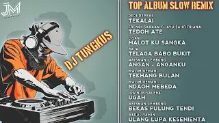 TOP ALBUM SLOW REMIX SINGKIL 2025