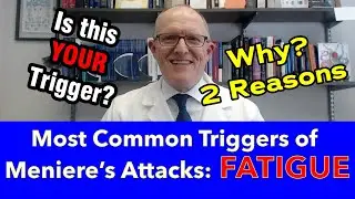 Most Common Triggers of Meniere's Disease Attacks -Fatigue (2 Reasons Why + the Lazy Eye Example)