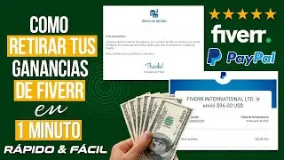 Cómo RETIRAR TUS GANANCIAS DE FIVERR EN 1 MINUTO | Fiverr a PayPal
