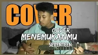 MENEMUKANMU SEVENTEEN - COVER INTON OFFICIAL