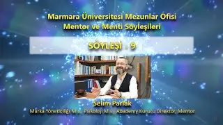 Mentor Marmara - Selim Parlak Söyleşi Videosu