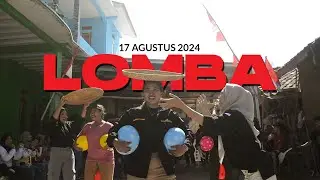 SERUUU!!! |  Lomba 17 Agustus 2024 - Cinematic Video