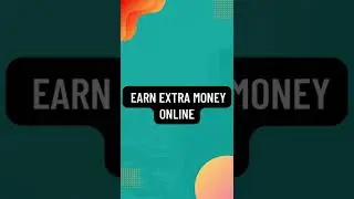 How to earn Extra Money Online