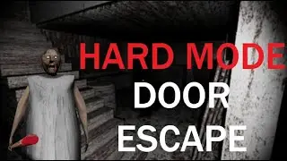 Door Escape Hard Mode in Granny 1.8 Remake