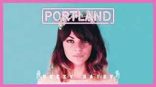 Portland - Deezy Daisy Le Matos Remix (Official Audio)