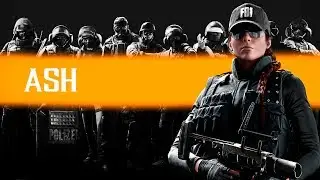 [ASH] | Rainbow Six Siege