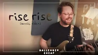 Dallenger Cheap - rise rise (Official Music Video)