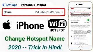 How To Change Hotspot Name On iPhone 2020 | iPhone Me Hotspot Ka Name Kaise Change Kare