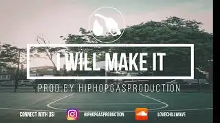 [FREE] Smooth R&B Type Beat Instrumental 2019 - I WILL MAKE IT | HipHopGasProduction